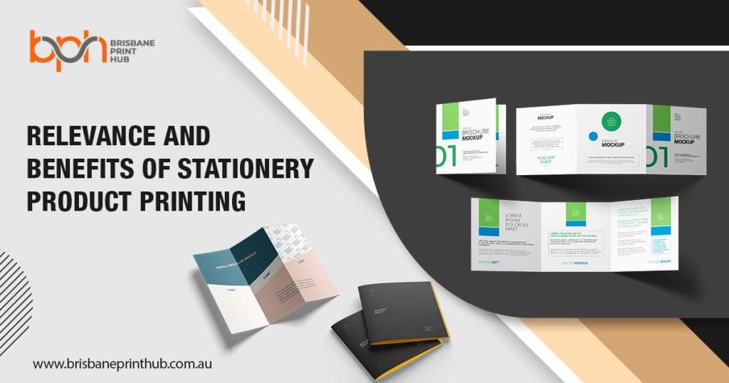 Relevance and Benefits of Stationery Product Printing