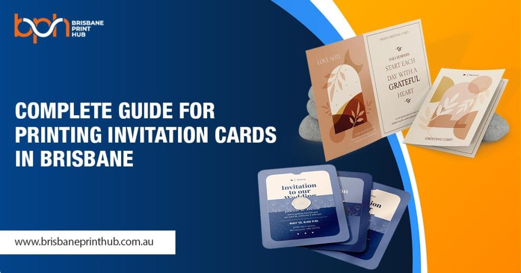 Complete Guide for Printing Invitation Cards in Brisbane