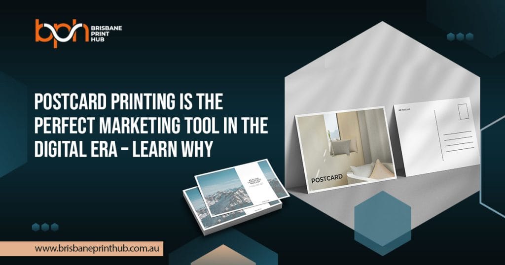 Postcard Printing is the Perfect Marketing Tool in the Digital Era – Learn Why
